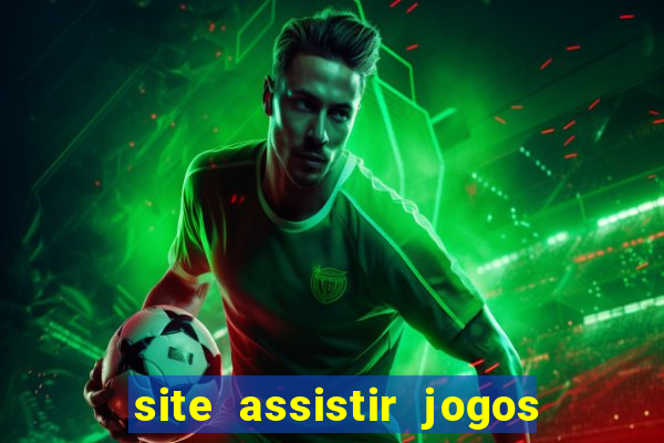 site assistir jogos de futebol